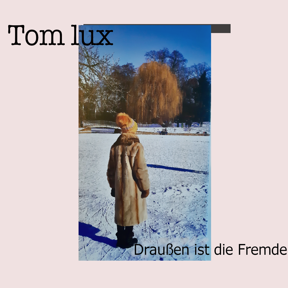 Draußen ist die Fremde – CD